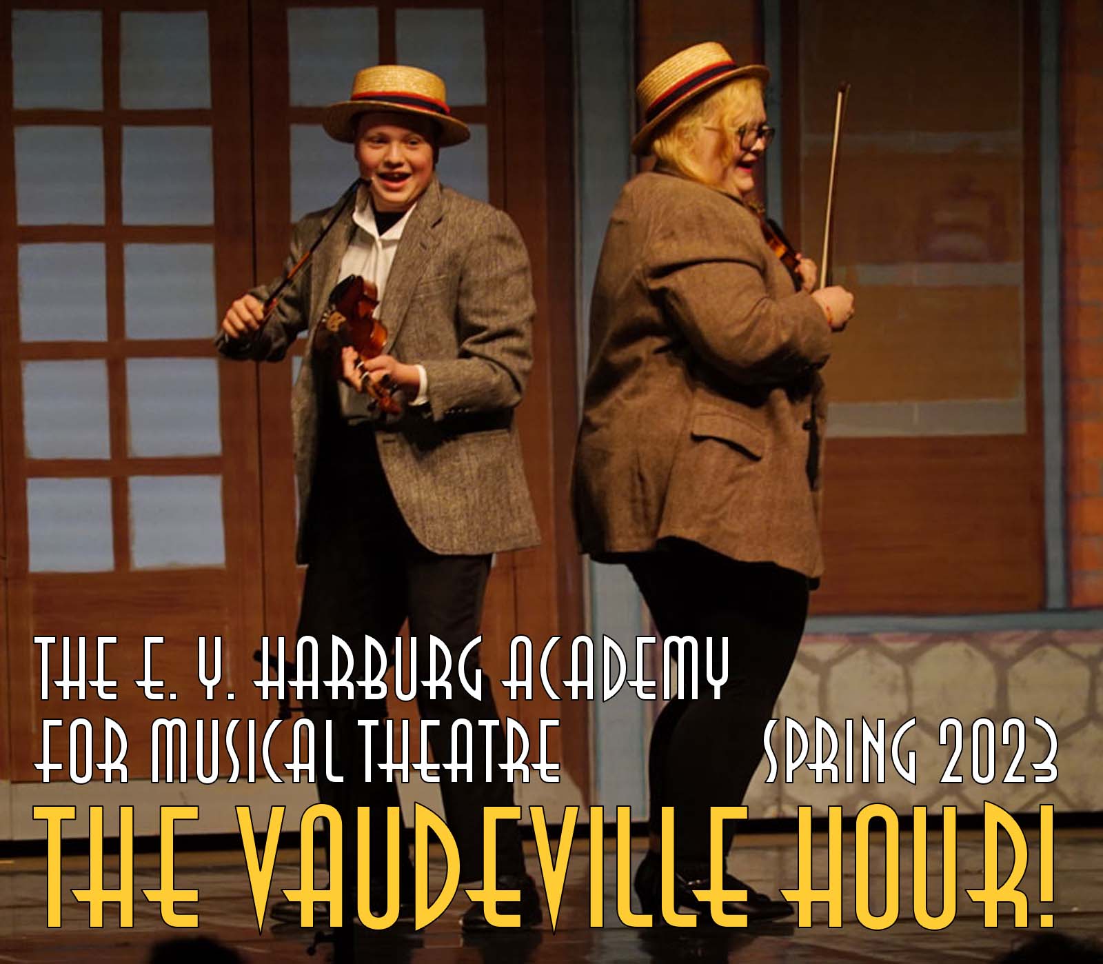 The Vaudeville Hour! Spring 2023 - 4